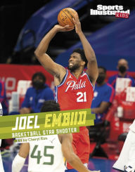 Title: Joel Embiid: Basketball Star Shooter, Author: Cheryl Kim