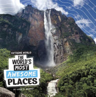 Title: The World's Most Awesome Places, Author: Laura K. Murray