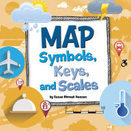 Title: Map Symbols, Keys, and Scales, Author: Susan Ahmadi Hansen