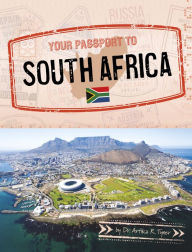 Title: Your Passport to South Africa, Author: Artika R. Tyner