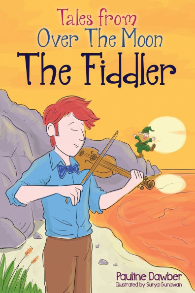 The Fiddler: Tales From Over The Moon