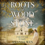 Title: Roots of Wood and Stone, Author: Amanda Wen