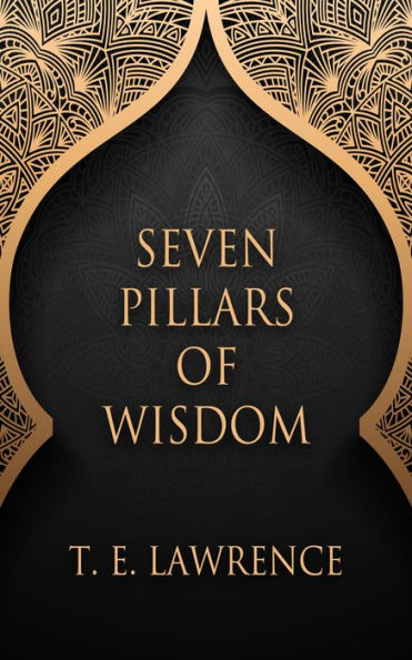 Seven Pillars of Wisdom