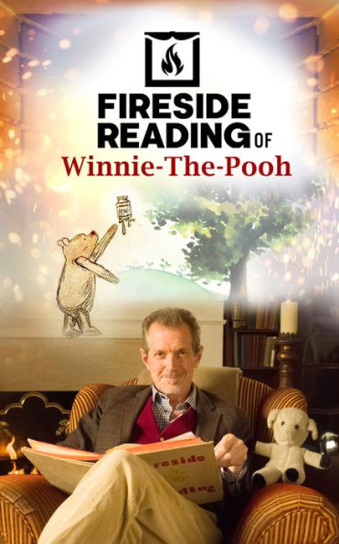 Winnie-the-Pooh (Fireside Reading)