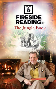 Title: Fireside Reading of The Jungle Book, Author: Rudyard Kipling