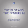 The Plot and the Pendulum (Library Lover's Mystery #13)