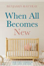 When All Becomes New