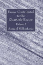 Essays Contributed to the Quarterly Review, Volume 1