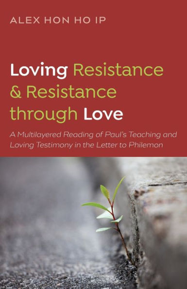 Loving Resistance and through Love