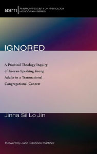 Title: Ignored, Author: Jinna Sil Lo Jin