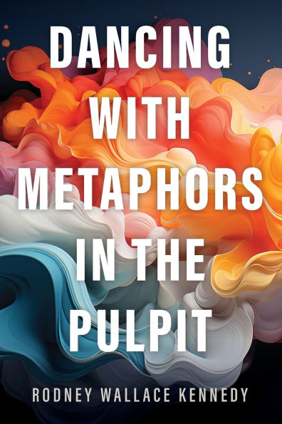 Dancing with Metaphors the Pulpit