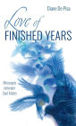 Love of Finished Years
