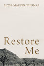 Restore Me