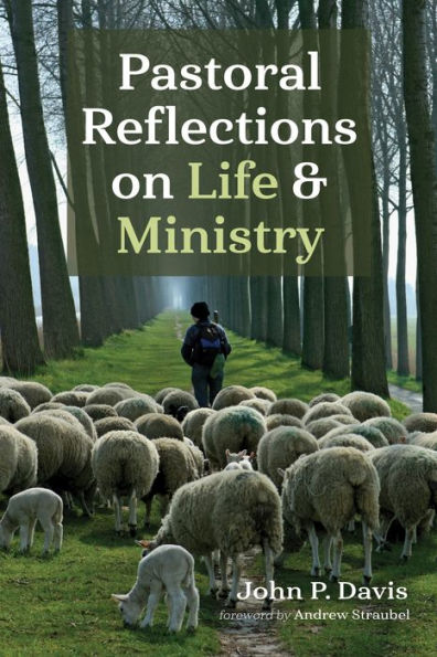 Pastoral Reflections on Life and Ministry