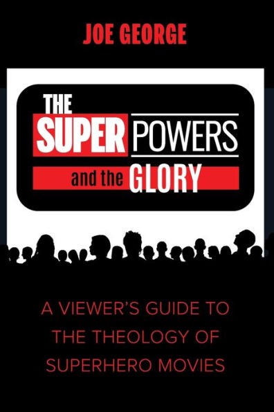 the Superpowers and Glory