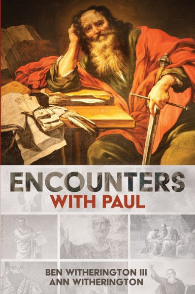 Encounters with Paul