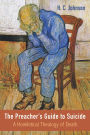 The Preacher's Guide to Suicide
