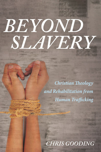 Beyond Slavery