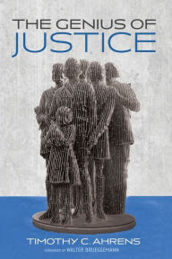 Title: The Genius of Justice, Author: Timothy C Ahrens