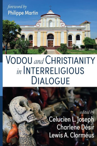 Vodou and Christianity Interreligious Dialogue