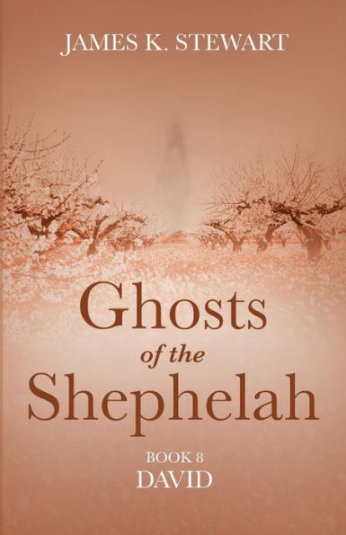 Ghosts of the Shephelah, Book 8