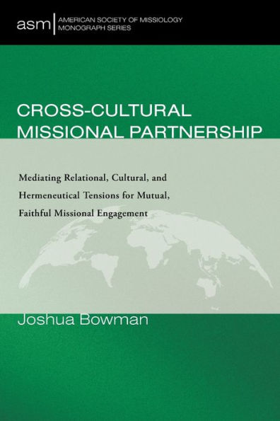 Cross-Cultural Missional Partnership