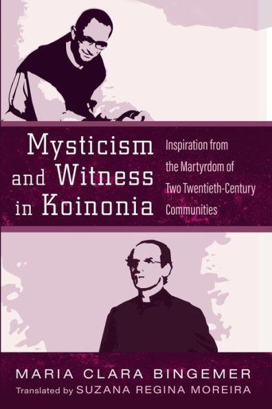 Mysticism and Witness Koinonia