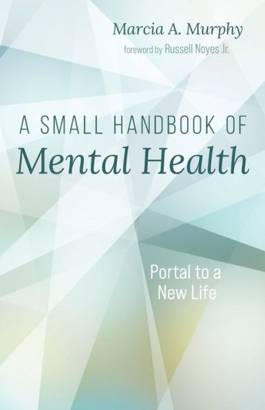 A Small Handbook of Mental Health