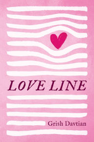 Title: Love Line, Author: Grish Davtian