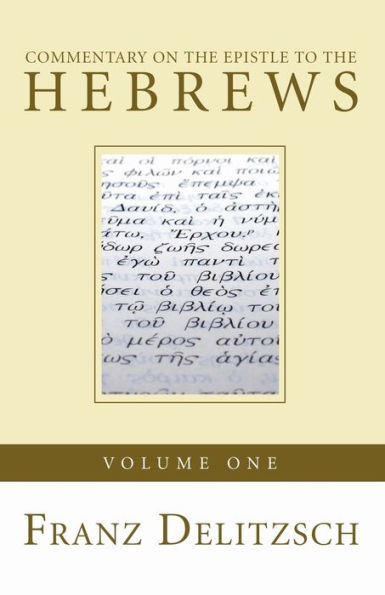 Commentary on the Epistle to Hebrews, Volume 1