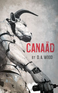 Title: Canaäd, Author: D. A. Wood