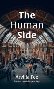 Title: The Human Side, Author: Arvilla Fee
