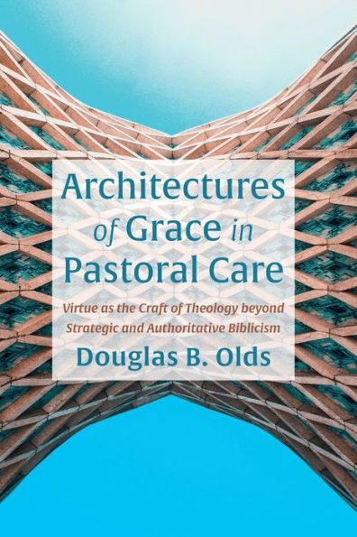 Architectures of Grace Pastoral Care