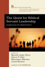 The Quest for Biblical Servant Leadership: Insights from the Global Church