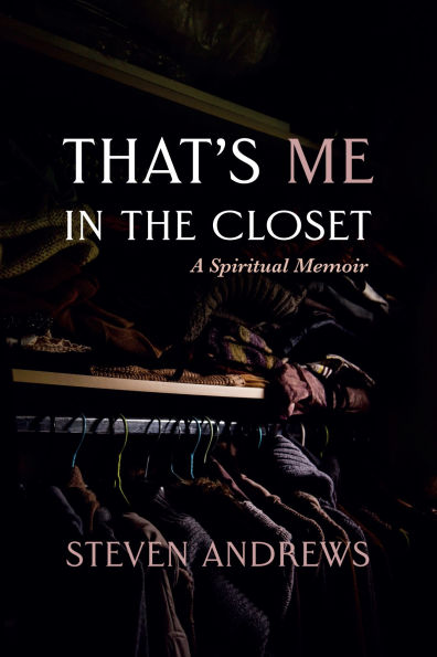 That's Me in the Closet