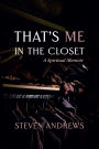 That's Me in the Closet