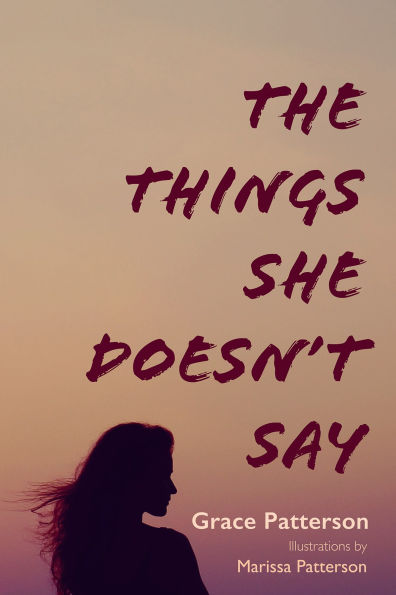 The Things She Doesn't Say