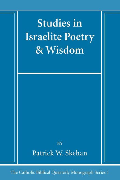 Studies Israelite Poetry & Wisdom