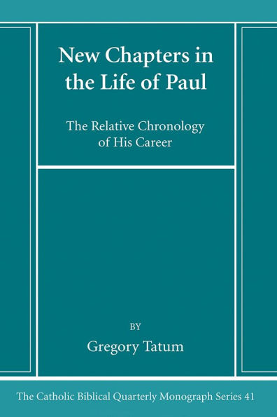 New Chapters the Life of Paul
