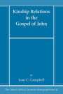Kinship Relations in the Gospel of John