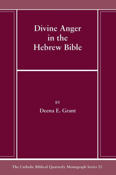 Divine Anger in the Hebrew Bible