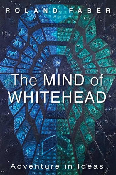 The Mind of Whitehead