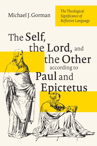 the Self, Lord, and Other according to Paul Epictetus