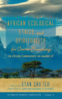 African Ecological Ethics and Spirituality for Cosmic Flourishing