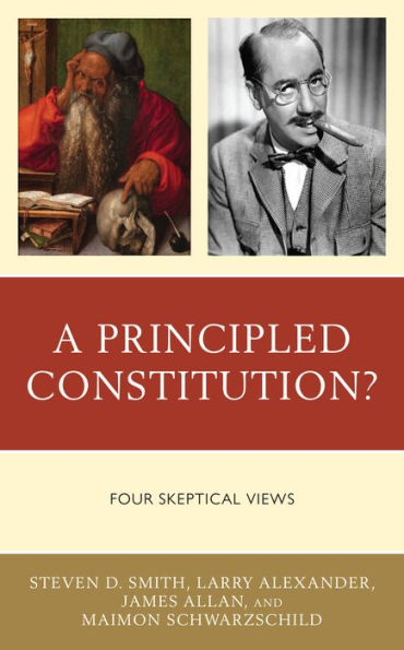 A Principled Constitution?: Four Skeptical Views