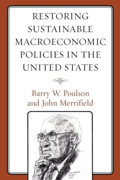 Restoring Sustainable Macroeconomic Policies the United States