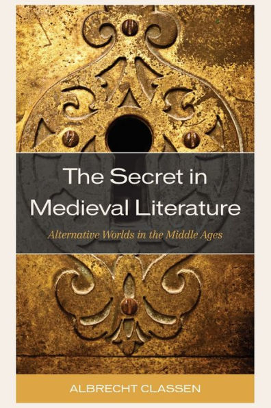 the Secret Medieval Literature: Alternative Worlds Middle Ages