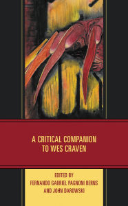 Title: A Critical Companion to Wes Craven, Author: Taksala Abeyguawardena