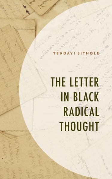 The Letter Black Radical Thought
