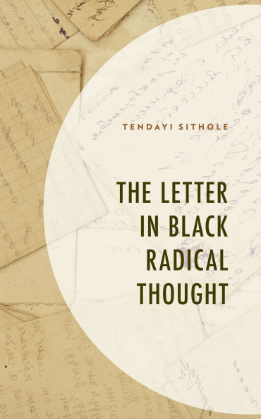 The Letter Black Radical Thought